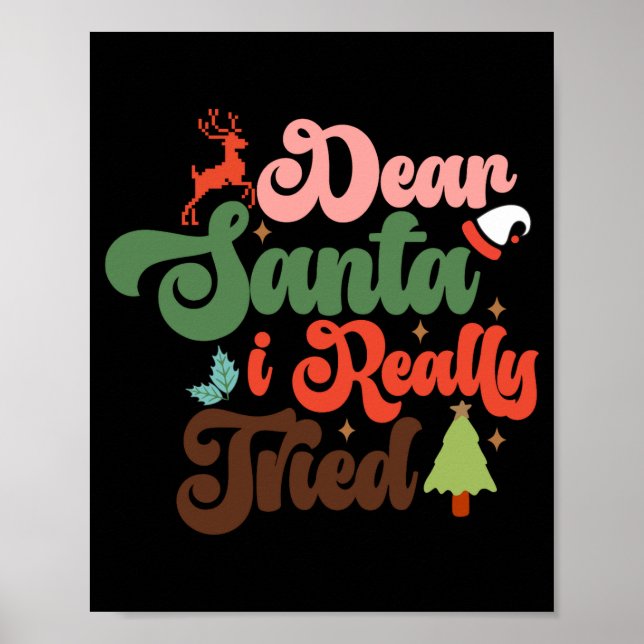 Dear Santa Retro Groovy Christmas Holidays T Shirt Poster (Front)