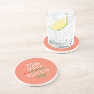Dear Santa She Is The Naughty One Gift Matching Coaster