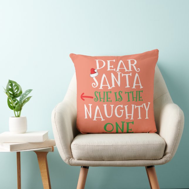 Dear Santa She Is The Naughty One Gift Matching Cushion (Chair)