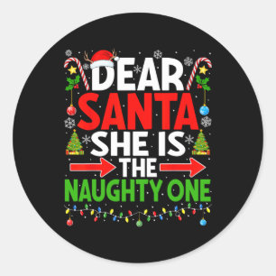 Dear Santa She's Naughty One Christmas Couple Paja Classic Round Sticker
