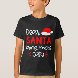 Dear Santa Shirt Funny Matching Family Christmas P