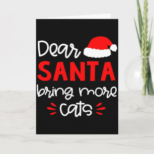 Dear Santa Shirt Funny Matching Family Christmas P Card
