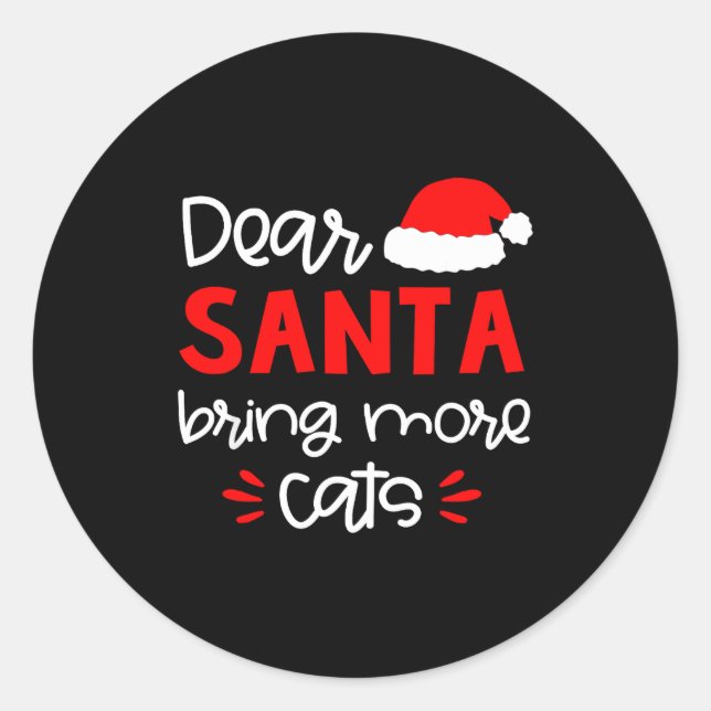 Dear Santa Shirt Funny Matching Family Christmas P Classic Round Sticker (Front)