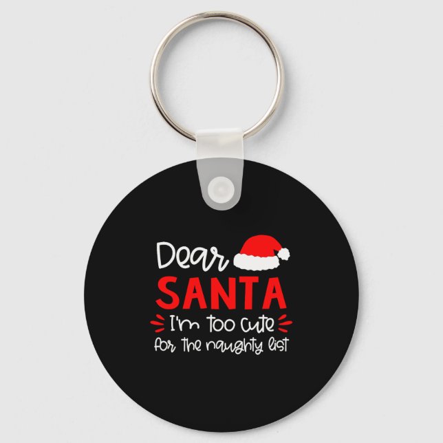 Dear Santa Shirt Funny Matching Family Christmas P Key Ring (Front)