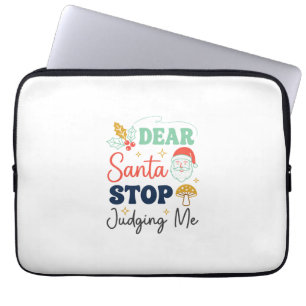 Dear Santa Stop Judging Me Christmas Mushroom Holl Laptop Sleeve