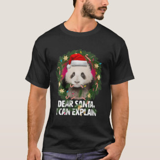 Dear Santa Sweet Panda Was Naughty At T-Shirt