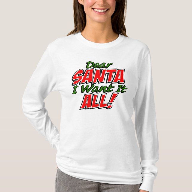 Dear Santa, T-Shirt (Front)