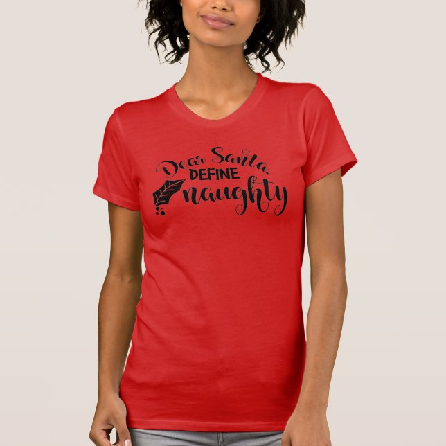 Dear Santa T-Shirt (Front)