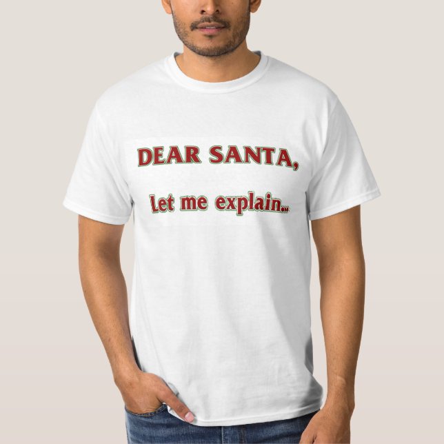Dear Santa T-Shirt (Front)
