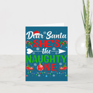 Dear santa the naughty one couples christmas card