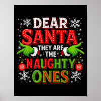 Dear Santa They Are The Naughty Ones Christmas