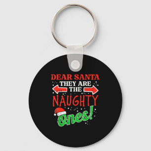 Dear Santa They Naughty Ones Christmas Xmas Men Wo Key Ring