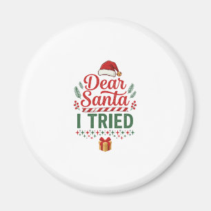Dear Santa Tried Christmas Hat Present Box Magnet