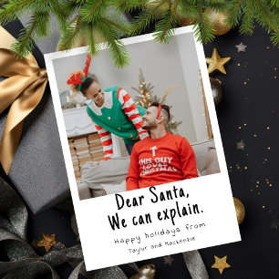 Dear Santa We Can Explain Christmas Photo Holiday Card
