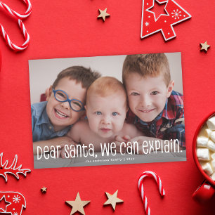 Dear Santa We Can Explain Funny Holiday Photo Card