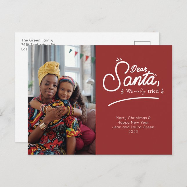 Dear Santa, We Really Tried Photo Holiday Postcard (Front/Back)
