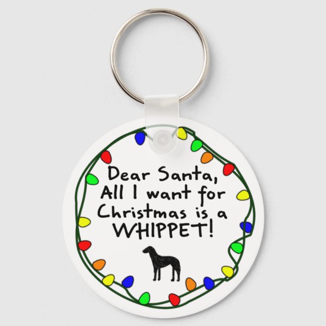 Dear Santa Whippet Key Ring (Front)