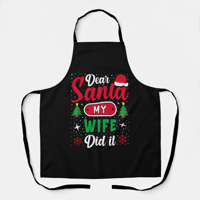 Dear Santa Wife christmas family matching Apron (Front)