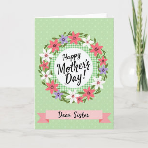 Dear Sister Mothers Day Card