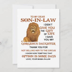 Dear Son-In-Law I Gave You My Gorgeous Daughter Thank You Card