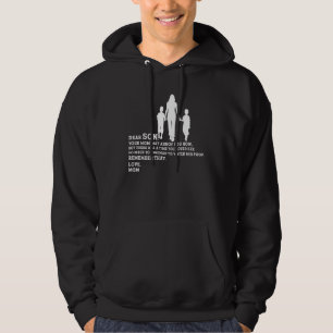 Dear Son Your Mum May Anoy You Now Dad Son Hoodie