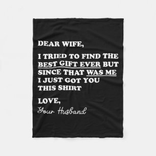 Dear Wife Quote Funny Sarcastic Humour Joke From Fleece Blanket