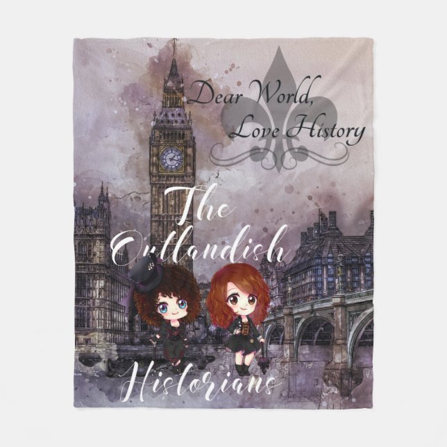 Dear World, Love History Podcast Fleece Blanket (Front)