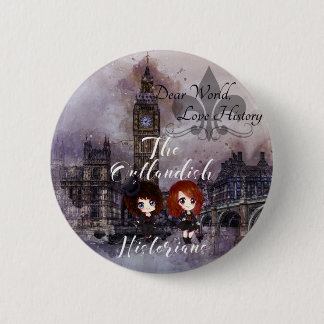 Dear World, Love History Podcast Outlandish Button