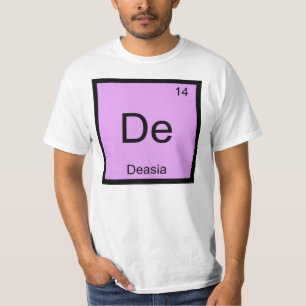 Deasia Name Chemistry Element Periodic Table T-Shirt