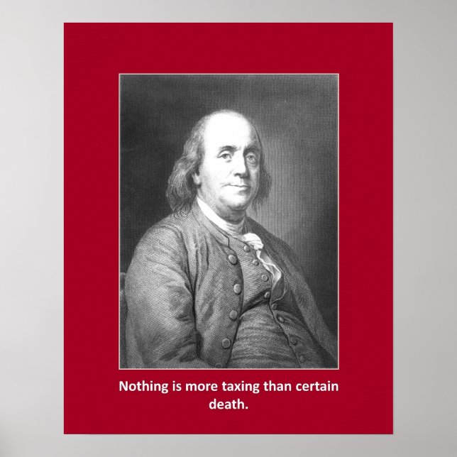 Death And Taxes Quote Funny Play On Words Poster (Front)
