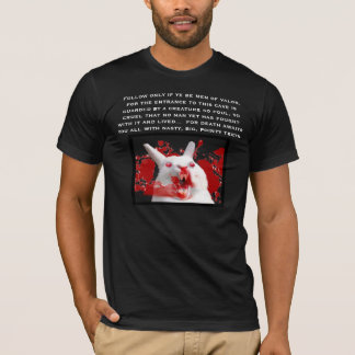 Death awaits you'll with Big, Pointy Teeth! 2 T-Shirt