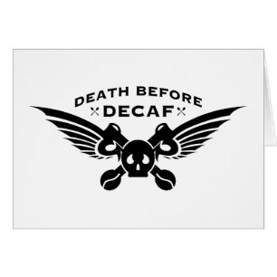death before decaf