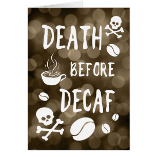 death before decaf bokeh
