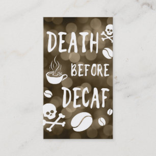 death before decaf bokeh loyalty card