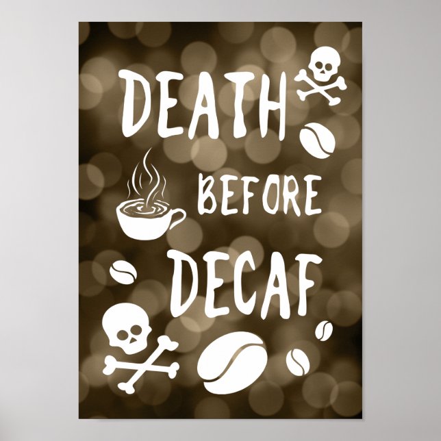 death before decaf bokeh poster (Front)