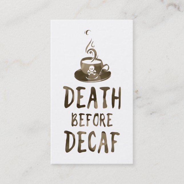 death before decaf coffee loyalty card (Front)