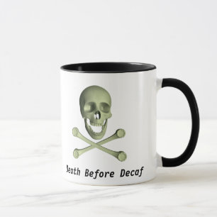 Death Before Decaf Mug