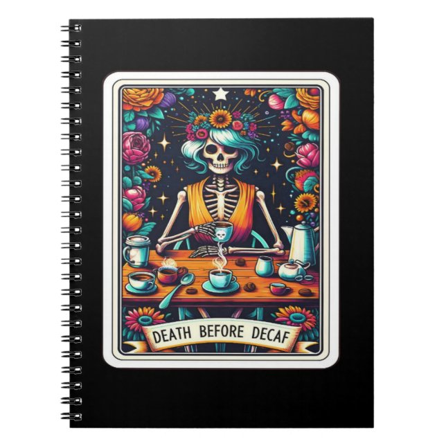 Death Before Decaf Tarot Card Collection Notebook (Front)