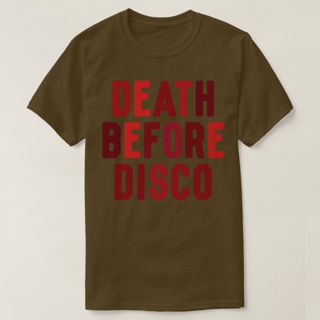 Death Before Disco T-Shirt (Design Front)