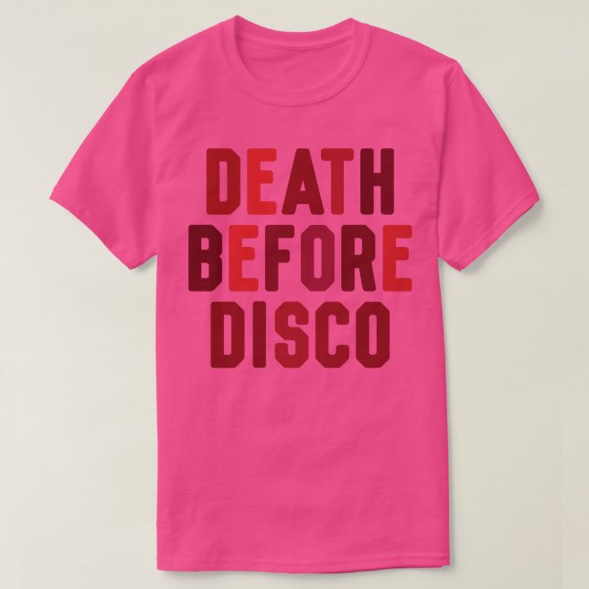 Death Before Disco T-Shirt (Design Front)