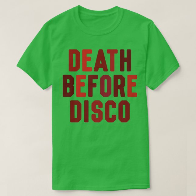 Death Before Disco T-Shirt (Design Front)