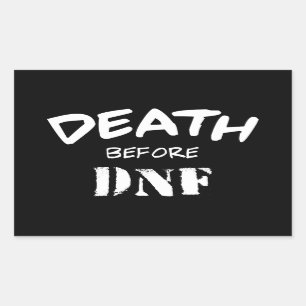 Death Before DNF Rectangular Sticker