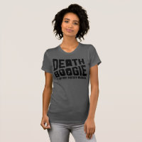 Death Boogie T-Shirt(Women)