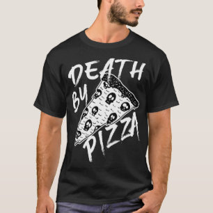 Death by Pizza  Pepperoni Skulls Metal Text Hallow T-Shirt