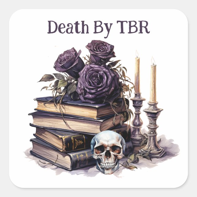 Death By TBR, Book Lover  Square Sticker (Front)