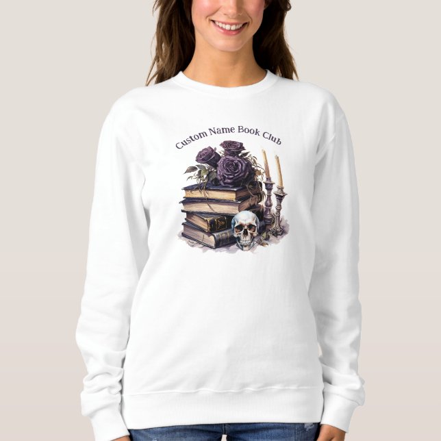 Death By TBR, Custom Book Club Sweatshirt (Front)