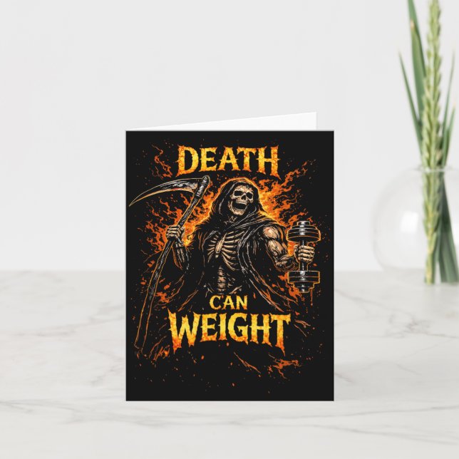 Death Cant Weigh Funny Grim Reaper Skeleton Card (Front)