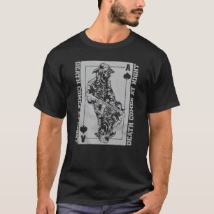 Death Come At Night Ace Of Spades T-Shirt