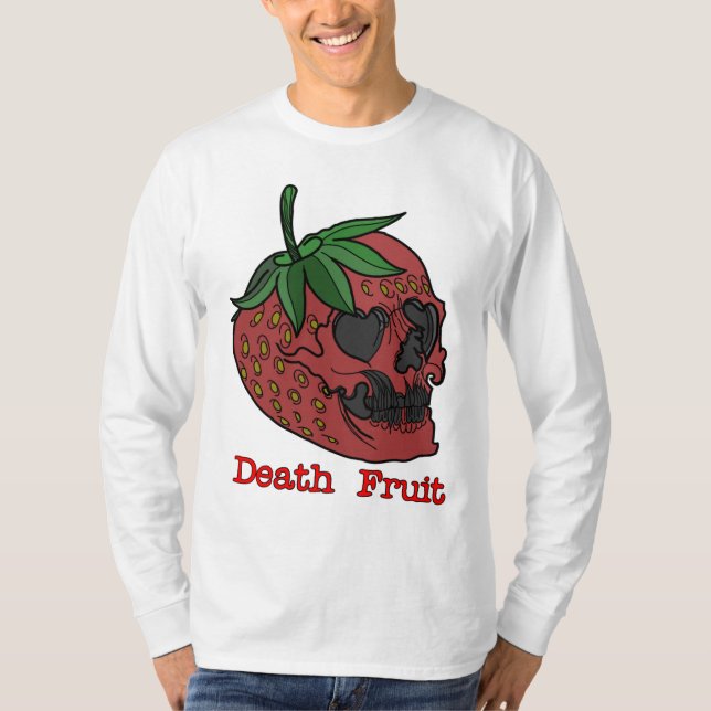 Death Fruit Shirt  (Front)
