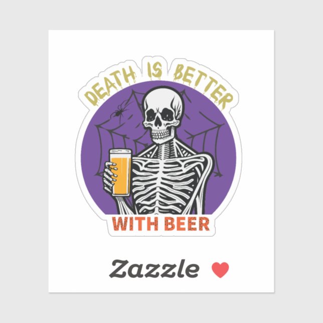 Death is Better with Beer (Sheet)